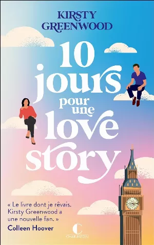 Kirsty Greenwood – 10 jours pour une Love Story